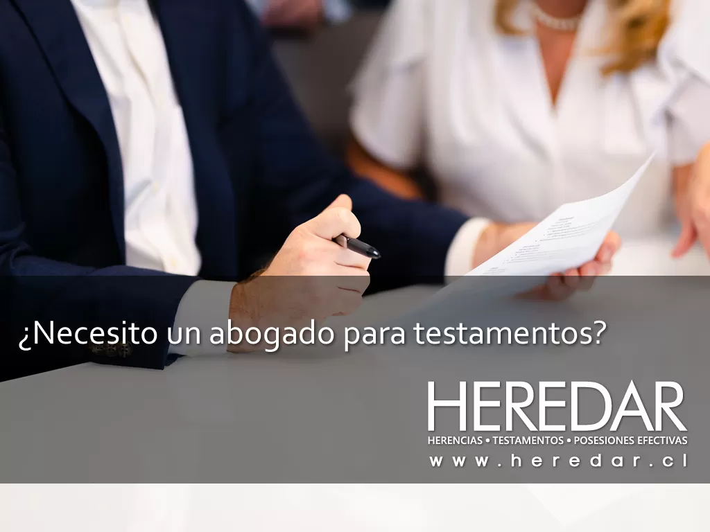 ¿Necesito un abogado para testamentos?